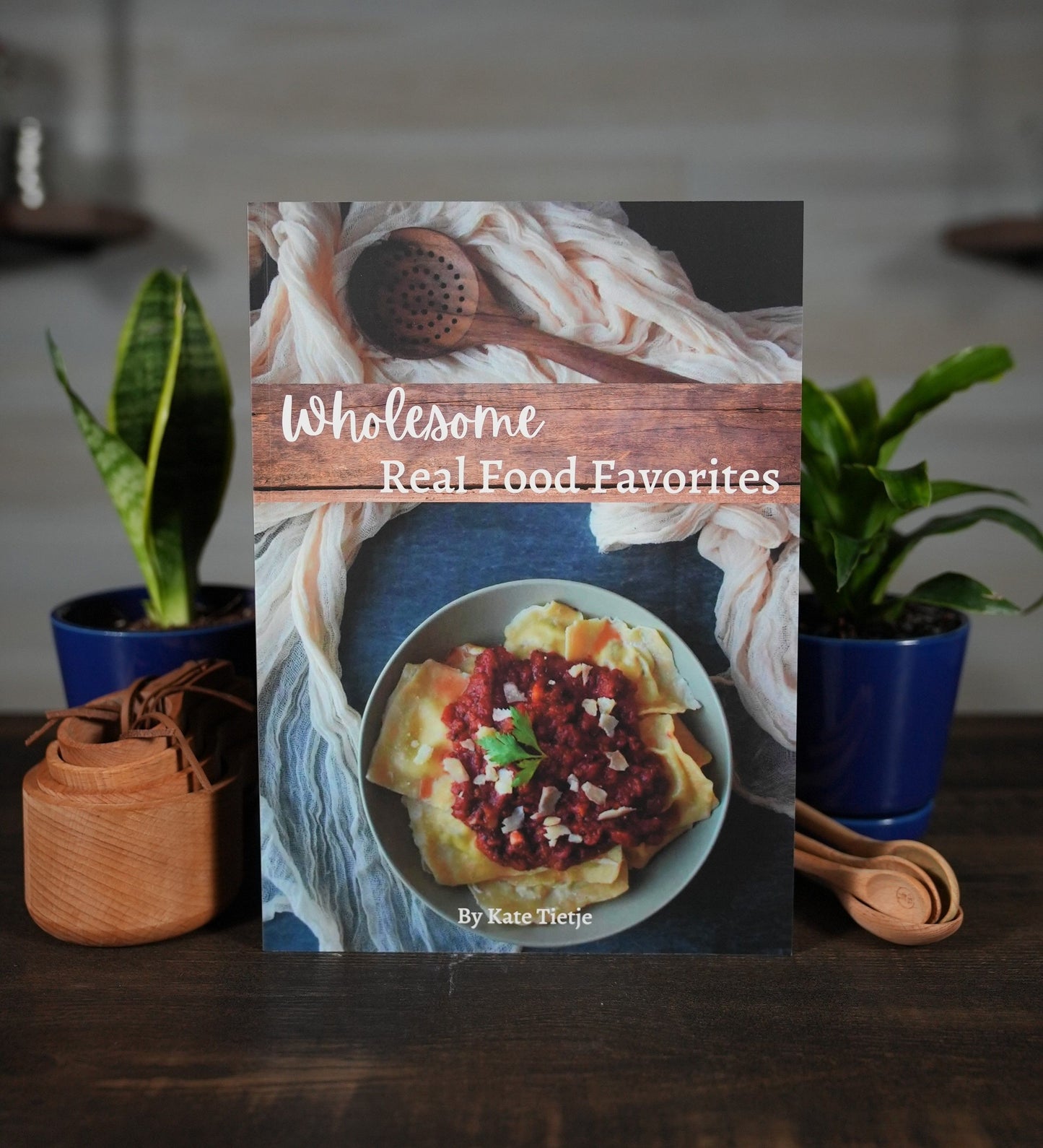 wholesome-real-food-favorites-cookbook